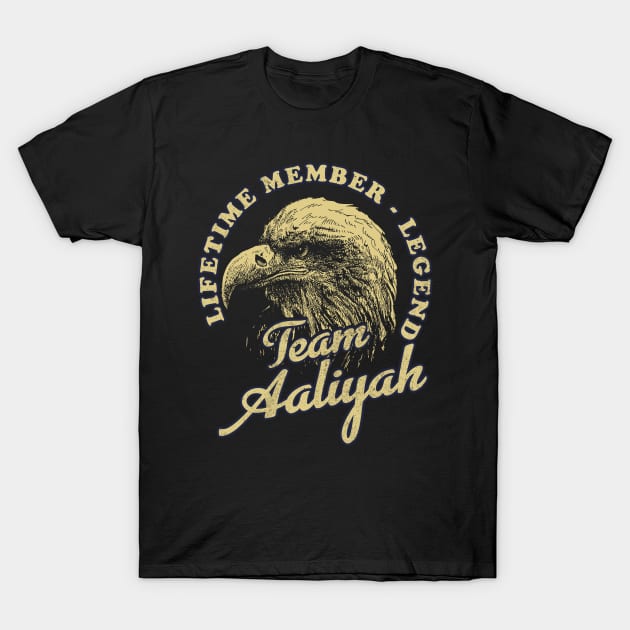 Aaliyah Name - Lifetime Member Legend - Eagle T-Shirt by Stacy Peters Art